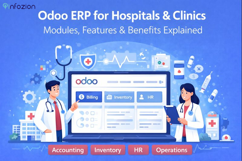 Odoo ERP for hospitals and clinics modules features and benefits